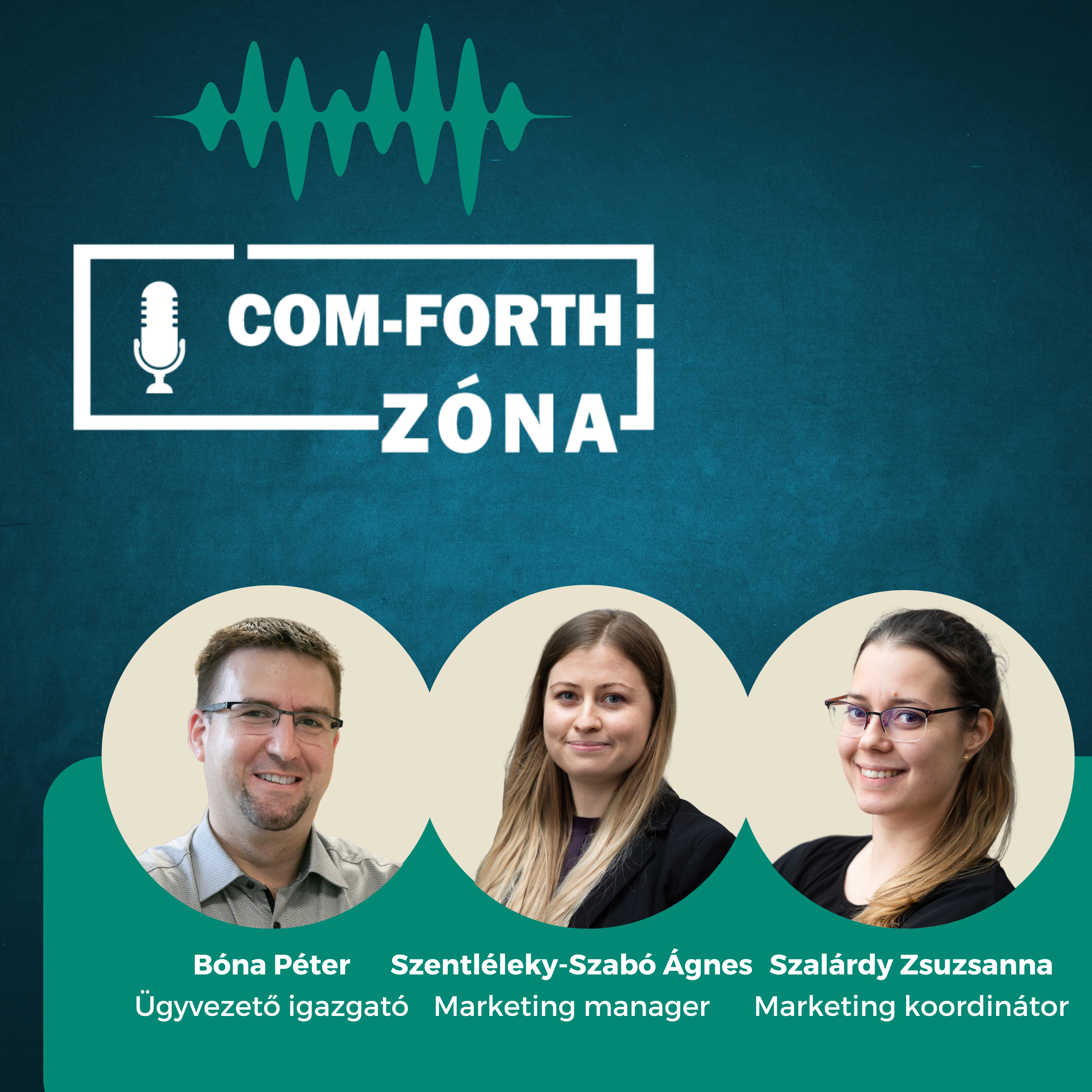 Mikrofonhoz ülnek a műsor készítői | Com-Forth Zóna Podcast | Évadzáró epizód S01E13